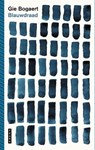 Blauwdraad - Gie Bogaert - 9789022342152