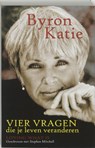 Vier vragen die je leven veranderen - KATIE, Byron - 9789022535745