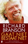 Gaat niet bestaat niet - BRANSON, Richard - 9789022554098