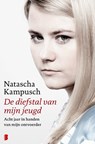 De diefstal van mijn jeugd - Natascha Kampusch - 9789022558317