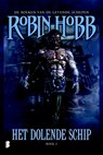 Het dolende schip - Robin Hobb - 9789022561775