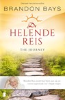 De helende reis - Brandon Bays - 9789022571835