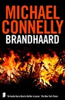 Brandhaard - Michael Connelly ; M Connelly - 9789022575659