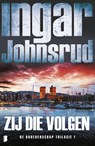 Zij die volgen - Ingar Johnsrud - 9789022576311
