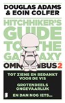 The hitchhiker's Guide to the Galaxy - omnibus 2 - Douglas Adams ; Eoin Colfer - 9789022584194