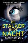 De stalker in de nacht - Robert Bryndza - 9789022586440