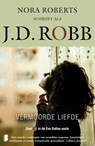 Vermoorde liefde - J.D. Robb - 9789022587041