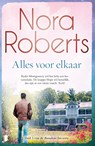 Alles voor elkaar - Nora Roberts - 9789022588529