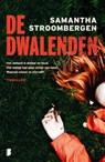 De dwalenden - Samantha Stroombergen - 9789022591543