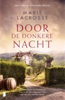 Door de donkere nacht - Marie Lacrosse - 9789022598825