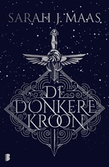 De donkere kroon, Sarah J. Maas -  - 9789022599389