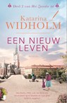 Een nieuw leven - Katarina Widholm - 9789022599655
