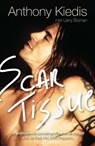 Scar Tissue - A. Kiedis ; L. Sloman ; Studio Imago - 9789022994290