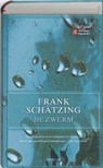 De zwerm - SCHATZING, Frank - 9789022994436