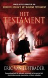 Het testament - LUSTBADER, Eric van - 9789022996843