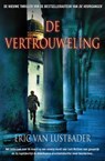 De vertrouweling - LUSTBADER, Eric van - 9789022997291