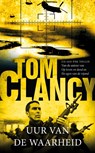 Uur van de waarheid - Tom Clancy - 9789022999387