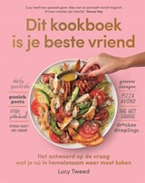 Dit kookboek is je beste vriend, Lucy Tweed -  - 9789023016960