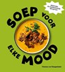 Soep voor elke mood - Theresa von Wangenheim - 9789023017417