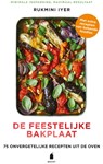 De feestelijke bakplaat - Rukmini Iyer - 9789023017547