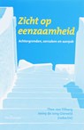 Zicht op eenzaamheid - T. van Tilburg ; J. de Jong Gierveld - 9789023243441