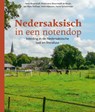 Nedersaksisch in een notendop - Henk Bloemhoff ; Philomène Bloemhoff-de Bruijn ; Jan Nijen Twilhaar ; Henk Nijkeuter ; Harrie Scholtmeijer - 9789023256670