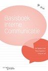 Basisboek interne communicatie - Erik Reijnders ; Conny de Laat ; Marius Hogendoorn - 9789023257721