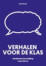 Verhalen voor de klas - Paul Groos - 9789023258766
