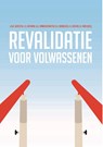 Revalidatie voor volwassenen - J.H.B. Geertzen ; J.S. Rietman ; G.G. Vanderstraeten ; R.J. Berduszek ; K. Oostra ; B. Fard - 9789023258889