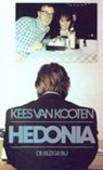 Hedonia - KOOTEN, Kees van - 9789023408673