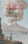 De vulkaanminnaar - Susan Sontag - 9789023417217