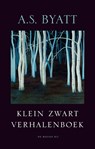 Klein zwart verhalenboek - A.S. Byatt - 9789023419518