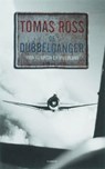 De dubbelganger - ROSS, Thomas - 9789023425281