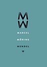 Mendel - Marcel Möring - 9789023429517