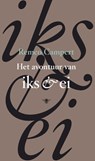 Het avontuur van Iks en Ei - Remco Campert - 9789023442714