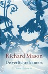 De verlichte kamers - Richard Mason - 9789023443872