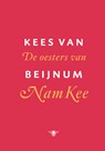 De oesters van Nam Kee - Kees van Beijnum - 9789023448907
