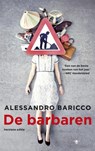 De barbaren - Alessandro Baricco - 9789023453987