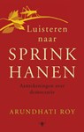 Luisteren naar sprinkhanen - ROY, A. - 9789023454120
