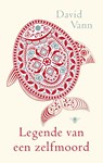 Legende van een zelfmoord - David Vann - 9789023456797