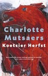 Koetsier Herfst - MUTSAERS, Charlotte - 9789023459699