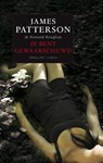 Je bent gewaarschuwd - PATTERSON, James & ROUGHAN, Howard - 9789023462842