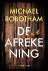 De afrekening - Michael Robotham - 9789023463719