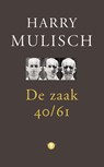 De zaak 40-61 - Harry Mulisch - 9789023466444