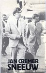 Sneeuw - Jan Cremer - 9789023468912