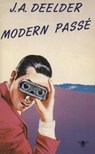Modern passe - Jules Deelder - 9789023469216