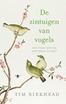 De zintuigen van vogels - Tim Birkhead - 9789023477242