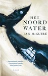 Het noordwater - Ian McGuire - 9789023481829