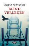 Blind verleden - Ursula Poznanski - 9789023482284