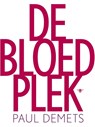 De bloedplek - Paul Demets - 9789023482369
